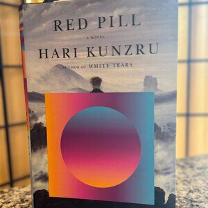 Red Pill Hari Kunzru Literary Fiction Hardcover